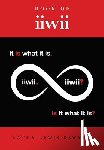 Sawyer, Kathy Lewis - Book of iiwii: It is what it is. Is it what it is?