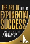 Ha, Don - Ha, D: Art of Exponential Success
