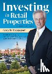 D. Rappaport, Gary - Investing in Retail Properties, 3rd Edition: A Guide to Structuring Partnerships for Sharing Capital Appreciation and Cash Flow