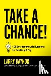 Gaynor, Larry - Take a Chance!