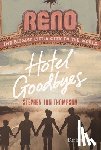 Thompson, Stephen Jon - Thompson, S: Hotel Goodbyes