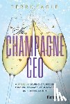 Eagle, Terri - The Champagne CEO