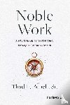 Bench, Thad L. - Noble Work