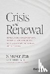 Pan, S. Steven - Crisis and Renewal: Reflections on Leadership, Empathy, and Resilience by a Global Entrepreneur from Taiwan