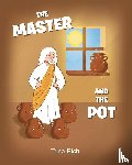 Rich, Trina - The Master and the Pot