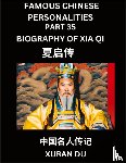 Du, Xuran - Famous Chinese Personalities (Part 35) - Biography of Xia Qi, Learn to Read Simplified Mandarin Chinese Characters by Reading Historical Biographies, HSK All Levels