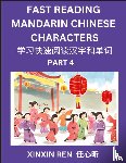 Ren, Xinxin - Reading Chinese Characters (Part 4) - Learn to Recognize Simplified Mandarin Chinese Characters by Solving Characters Activities, HSK All Levels