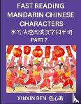 Ren, Xinxin - Reading Chinese Characters (Part 7) - Learn to Recognize Simplified Mandarin Chinese Characters by Solving Characters Activities, HSK All Levels