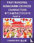 Ren, Xinxin - Reading Chinese Characters (Part 9) - Learn to Recognize Simplified Mandarin Chinese Characters by Solving Characters Activities, HSK All Levels