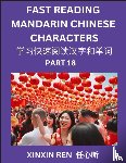 Ren, Xinxin - Reading Chinese Characters (Part 18) - Learn to Recognize Simplified Mandarin Chinese Characters by Solving Characters Activities, HSK All Levels