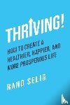 Selig, Rand - Thriving!