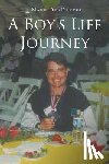 Dendekker, Mark - A Boy's Life Journey