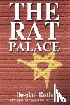 Rutha, Bogdan - The Rat Palace