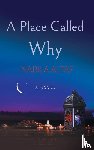 Altaf, Nabila - A Place Called Why