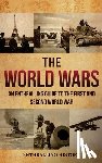 History, Enthralling - The World Wars