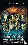 Hill, Silvia - Moon, Sun, and Rising Signs