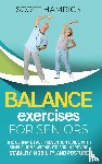 Hamrick, Scott - Balance Exercises for Seniors