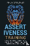 Gardner, Andy - Assertiveness Training