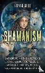 Hill, Silvia - Shamanism