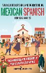 Publishing, Lingo - Mexican Spanish for Beginners