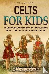 Wellman, Billy - Celts for Kids