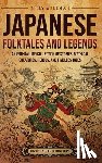 Wellman, Billy - Japanese Folktales and Legends