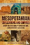 Wellman, Billy - Mesopotamian Civilizations and Empires
