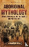 Wellman, Billy - Aboriginal Mythology