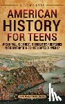 Wellman, Billy - American History for Teens