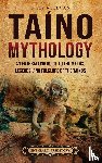 Wellman, Billy - Taíno Mythology