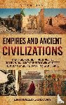 Wellman, Billy - Empires and Ancient Civilizations