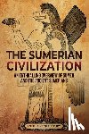 History, Enthralling - The Sumerian Civilization