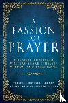 Spurgeon, C. H. - A Passion for Prayer