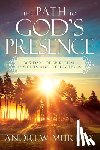 Murray, Andrew - The Path to God's Presence: 365 Days of Spiritual Insights and Reflections