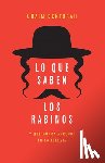 Bentorah, Chaim - Lo Que Saben Los Rabinos: Y Que Nunca Aprendí En La Iglesia