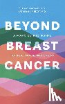 Haddad, Tufia C., Ruddy, Kathryn J. - Day to Day Living Beyond Breast Cancer