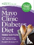 Hensrud, Donald D. - The Mayo Clinic Diabetes Diet, Third Edition