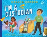 Kukla, Lauren - I'm a Custodian