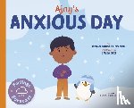 Borgert-Spaniol, Megan - Ajay's Anxious Day