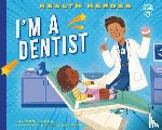 Kukla, Lauren - I'm a Dentist