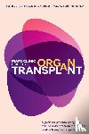Aqel, Bashar A., Heimbach, Julie K., Taner, C. Burcin - Mayo Clinic Guide to Organ Transplant