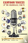 Scott, Keith - Cartoon Voices of the Golden Age, 1930-70 Vol. 1
