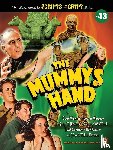 Weaver, Tom, Wagner, Laura, Rhodes, Gary D. - The Mummy's Hand
