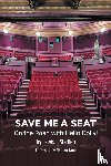 Stadlen, Lewis J. - Save Me a Seat - On the Road with Hello Dolly!