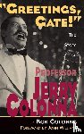 Colonna, Bob - The Story of Professor Jerry Colonna (hardback)