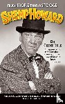 Dale, Geoff, Greenbaum, Geri Howard - Much More Than A Stooge (hardback)