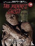 Mank, Gregory W., Weaver, Tom - The Mummy's Ghost - Scripts from the Crypt Collection No. 15