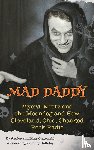 Olszewski, Janice, Olszewski, Mike - Mad Daddy - Myers, Mintz and the Moondog and How Cleveland, Ohio Changed Rock Radio (hardback)