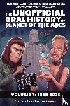 Russo, Joe, Landsman, Larry, Gross, Edward - The Unofficial Oral History of Planet of the Apes