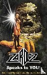 Mitchell, Roger - Zardoz Speaks To You! How a Classic Movie was Created, Died, and was Born Again (hardback)